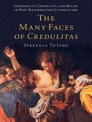 cover image of The Many Faces of Credulitas